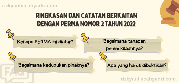 Ringkasan dan Catatan berkaitan dengan PERMA Nomor 2 Tahun 2022 Tentang Tata Cara Penyelesaian Keberatan Pihak Ketiga Yang Beriktikad Baik Terhadap Putusan Perampasan Barang Bukan Kepunyaan Terdakwa Dalam Perkara Tindak Pidana Korupsi